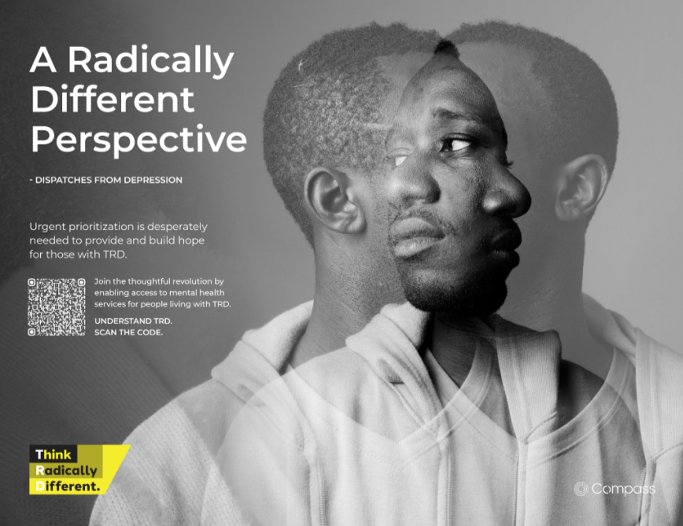 A Radically Different Perspective — Dispatches from Depression. Three overlapping black-and-white portraits, with the Think Radically Different and Compass identities.